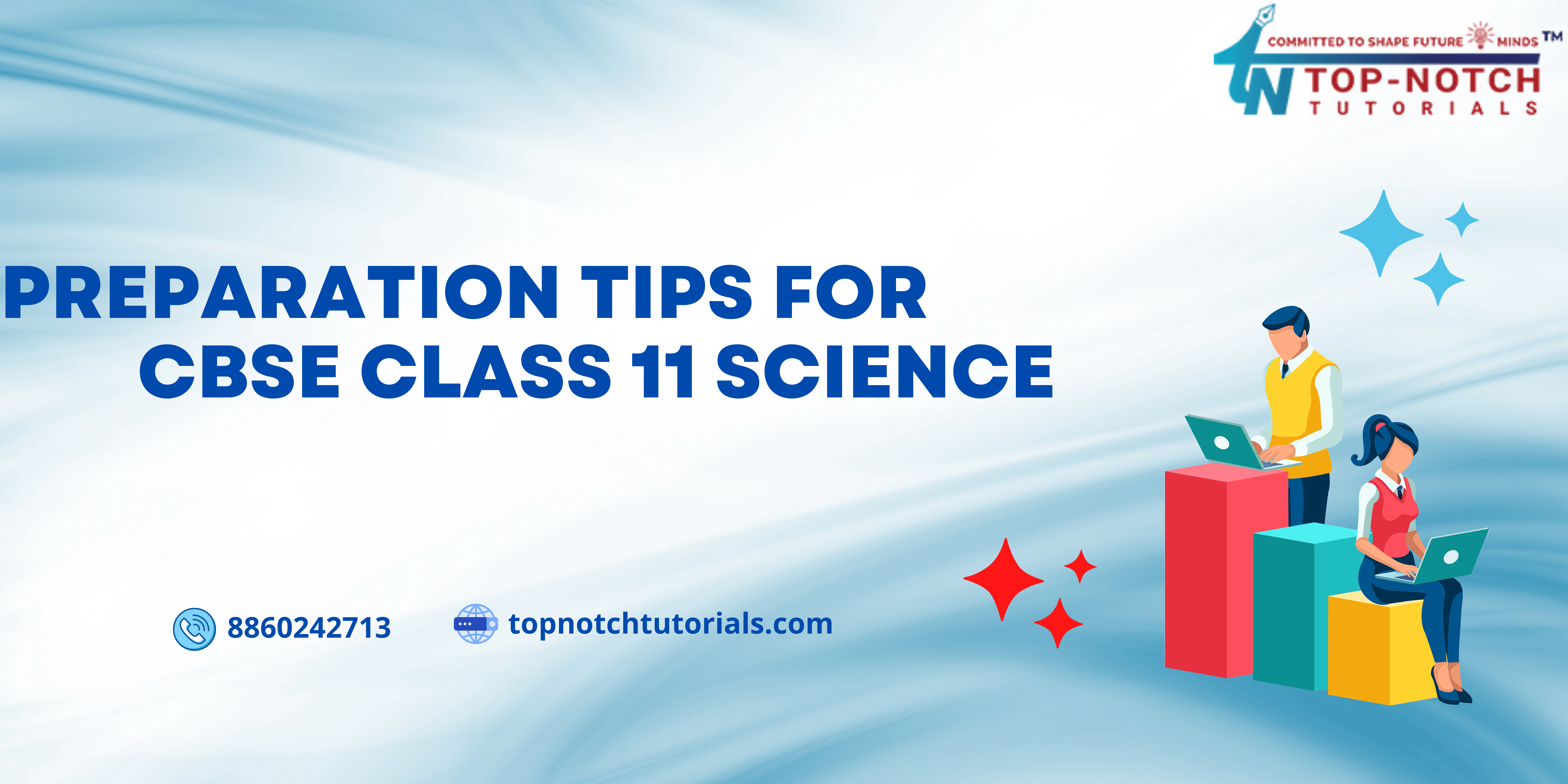 Preparation Tips for CBSE Class 11 Science