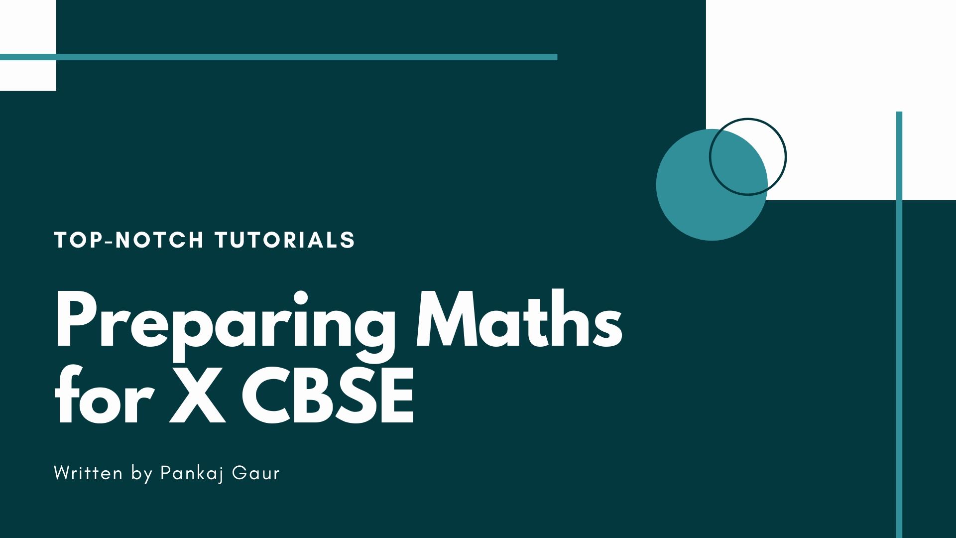 How should I prepare for CBSE class 10th Maths exams?